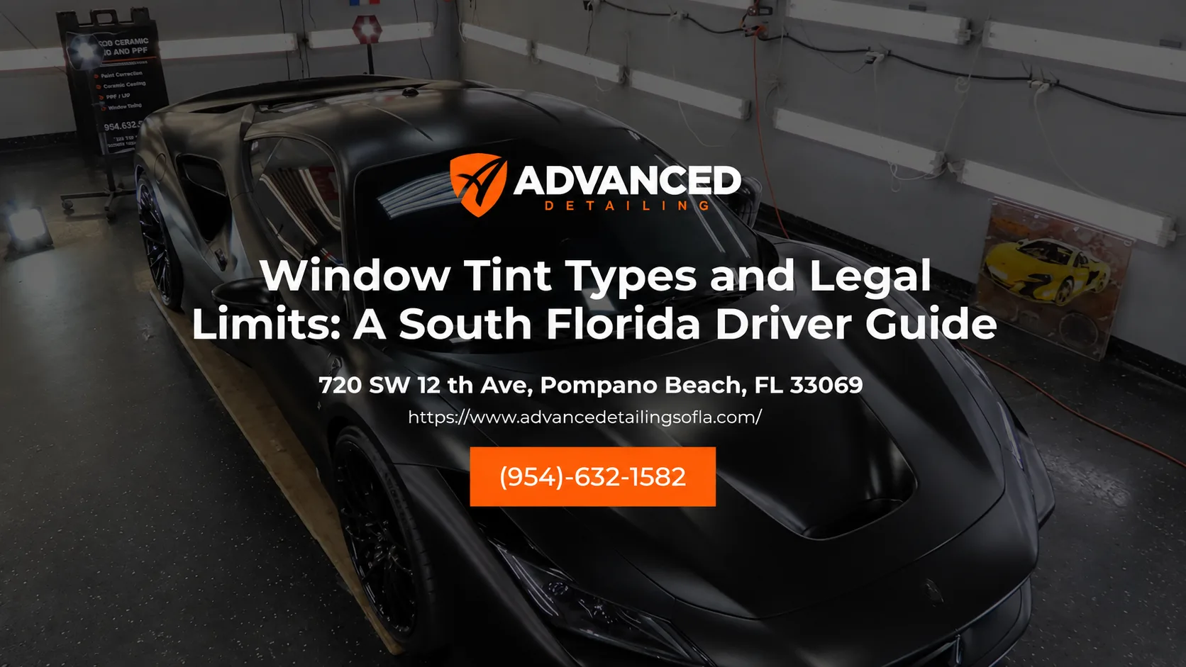 Window Tint Types and Legal Limits: A South Florida Driver Guide — a matte black supercar in the Advanced Detailing Sofla work bay